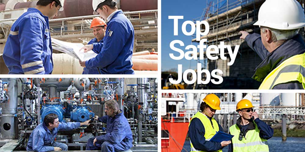 The Top 5 Positions in Industrial Safety Jobs